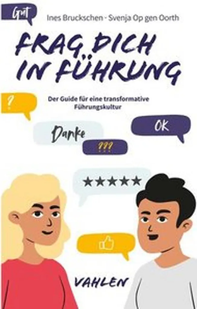 Mieux Gérer son Équipe avec Frag dich in Führung Guide de Coaching Pro