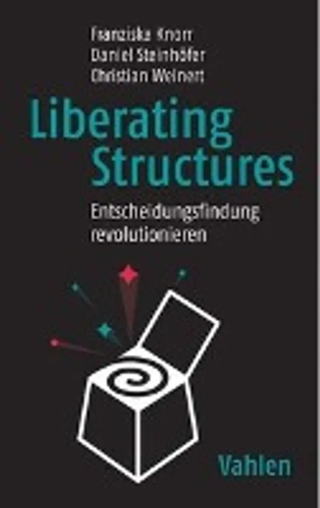 Liberating Structures livre pour animer un séminaire collaboratif