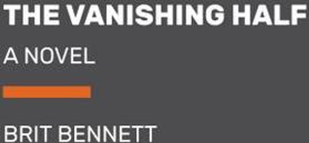 The Vanishing Half