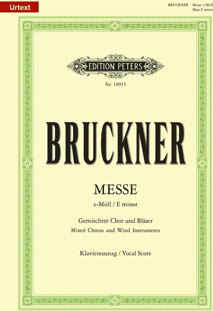 Mass in E minor WAB 27 (2nd Version, 1882)