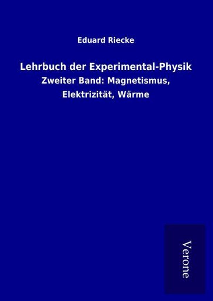 Lehrbuch der Experimental-Physik
