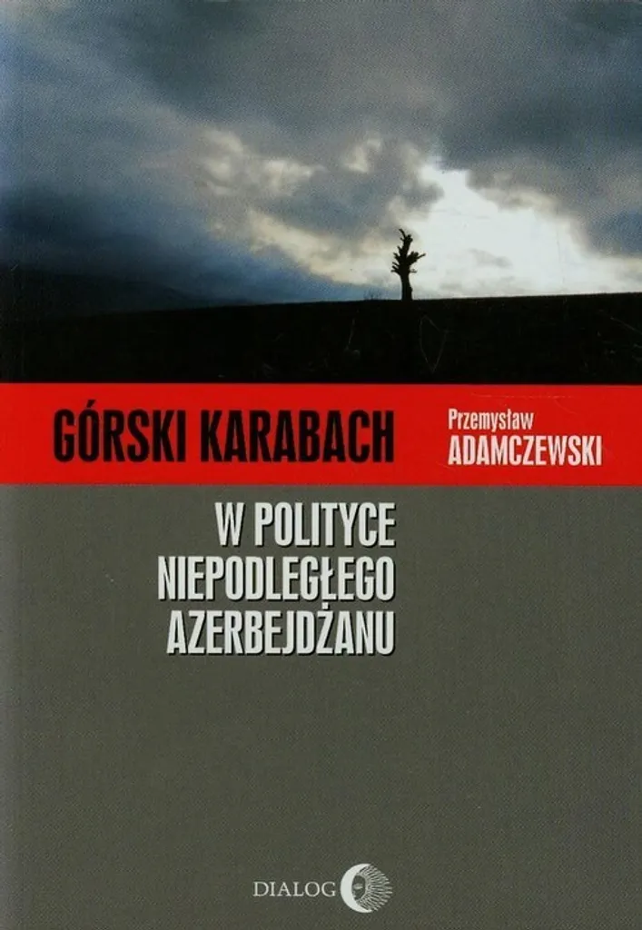 Essai géopolitique sur le Haut-Karabagh et l'Azerbaïdjan contemporain