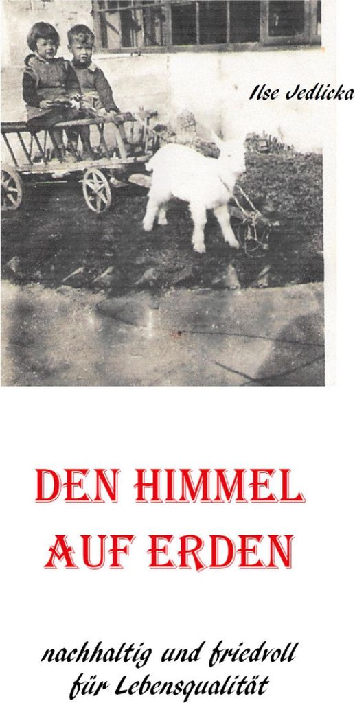 Den Himmel auf Erden