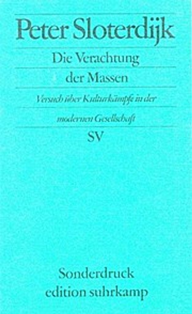 Die Verachtung der Massen