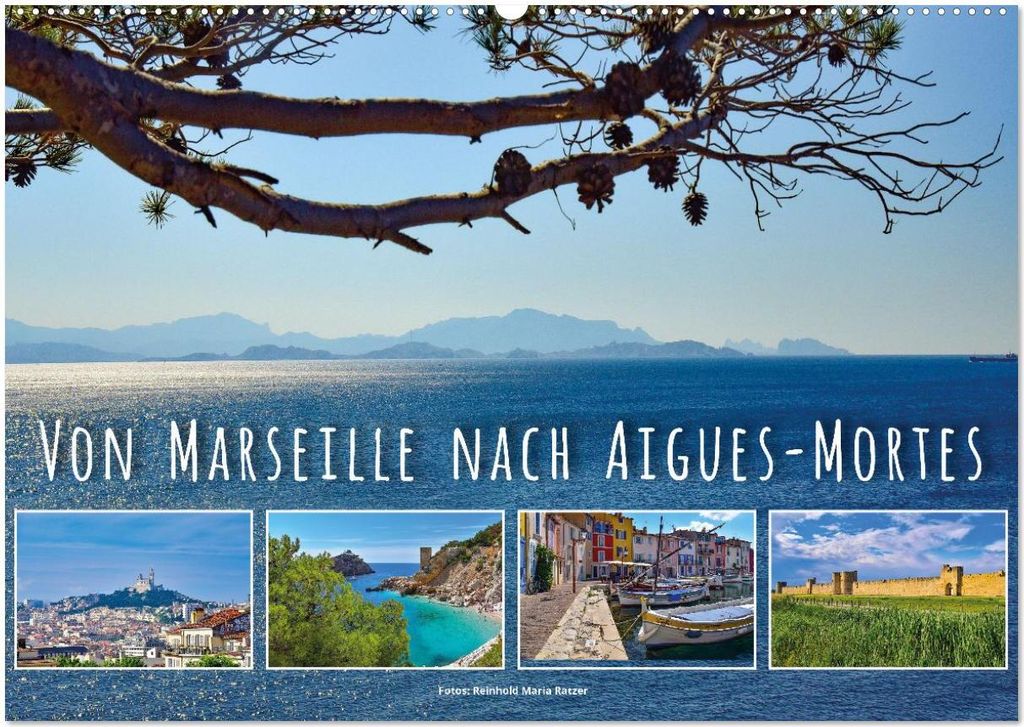 Von Marseille nach Aigus-Mortes (Wandkalender 2026 DIN A2 quer), CALVENDO Monatskalender