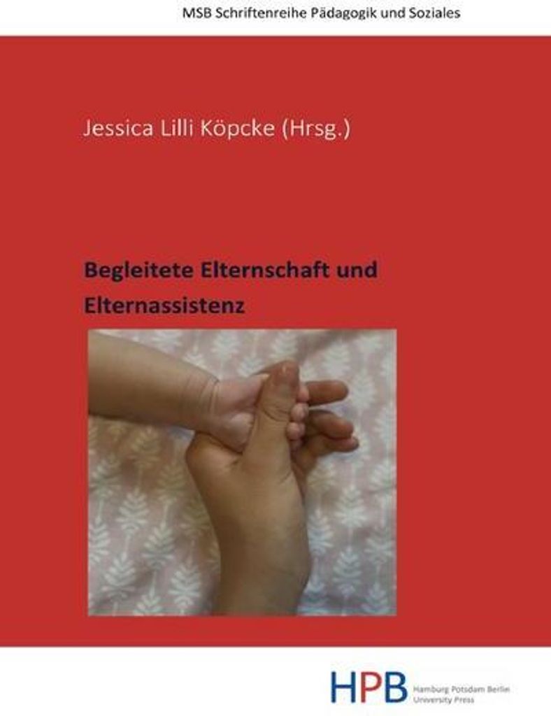 Begleitete Elternschaft und Elternassistenz