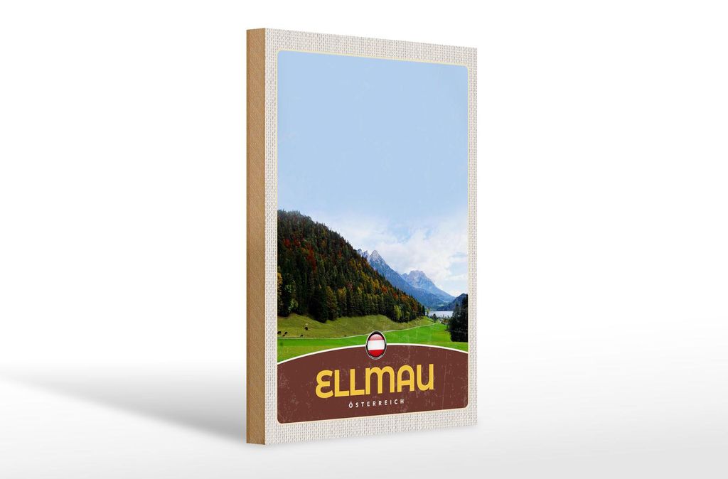 Holzschild Reise 20x30cm Ellmau Österreich Natur Wald Urlaub