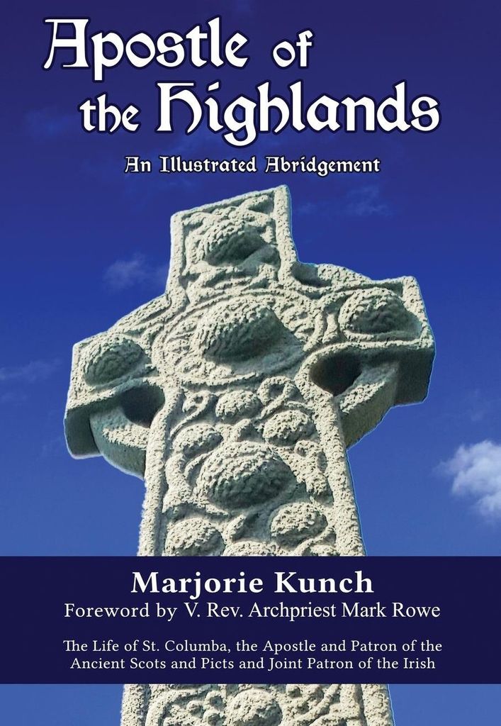 Apostle of the Highlands-An Illustrated Abridgement