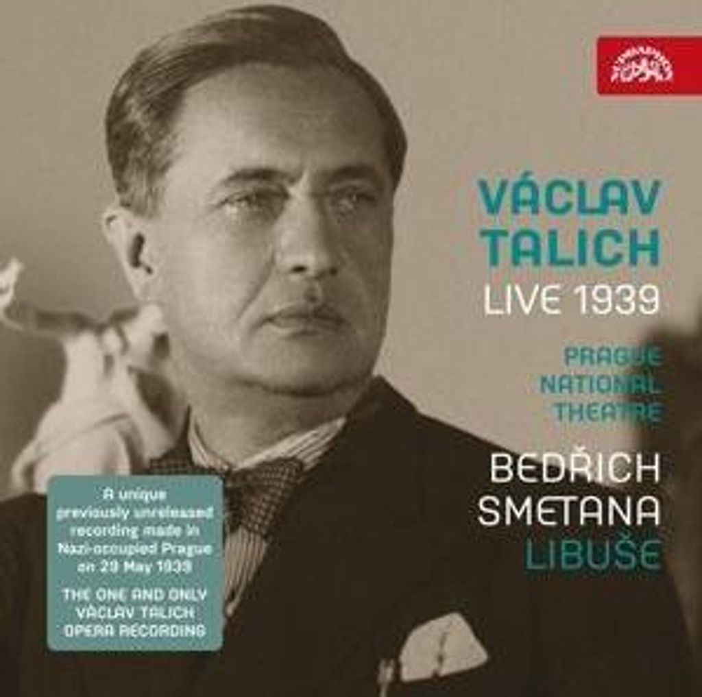 Talich/Podvalova/Prague Nat. Theatre Chorus & Orch: Libuse