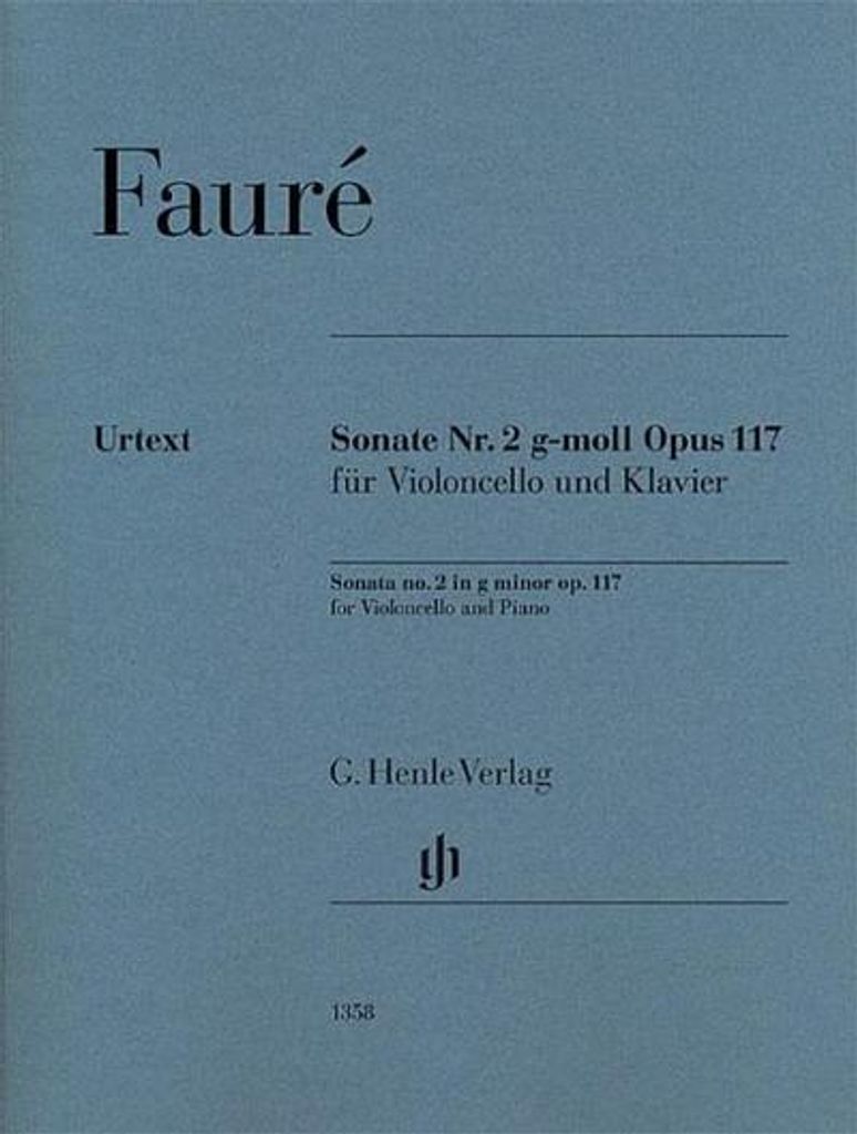 Fauré, Gabriel - Violoncello Sonata no. 2 g minor op. 117