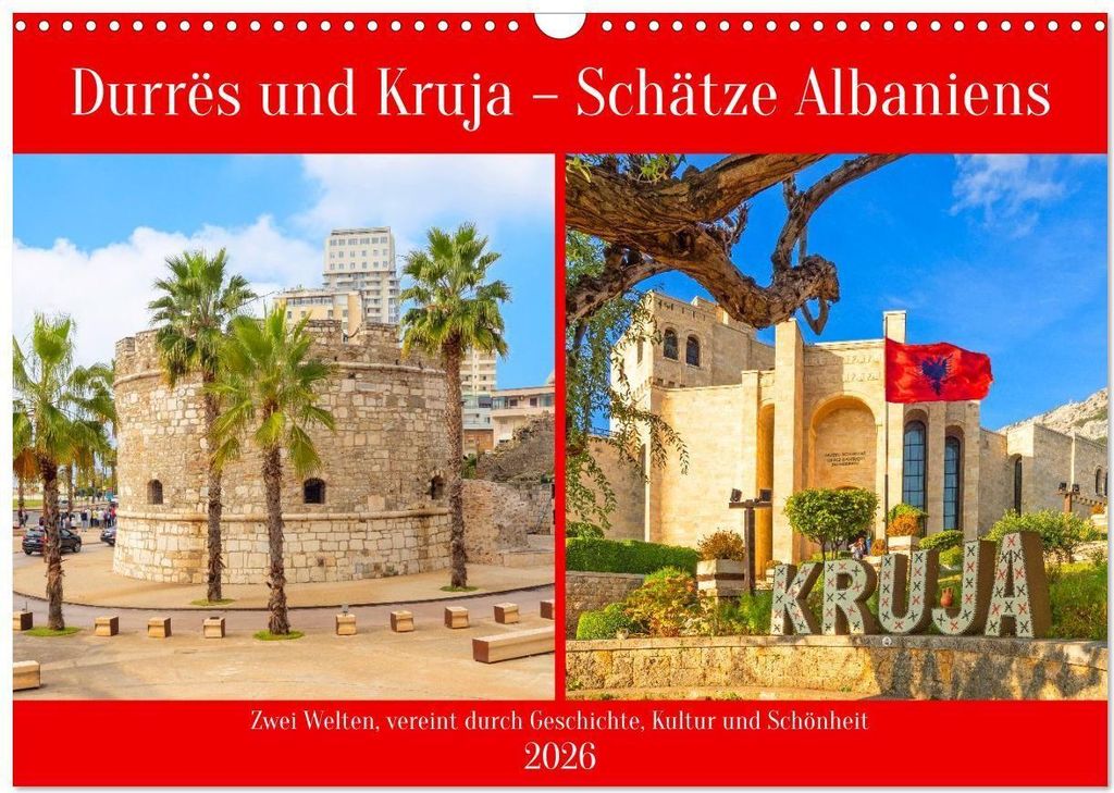 Durrës und Kruja – Schätze Albaniens (Wandkalender 2026 DIN A3 quer), CALVENDO Monatskalender