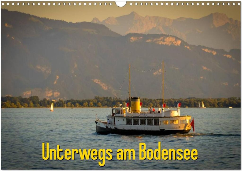 Unterwegs am Bodensee (Wandkalender 2026 DIN A3 quer), CALVENDO Monatskalender