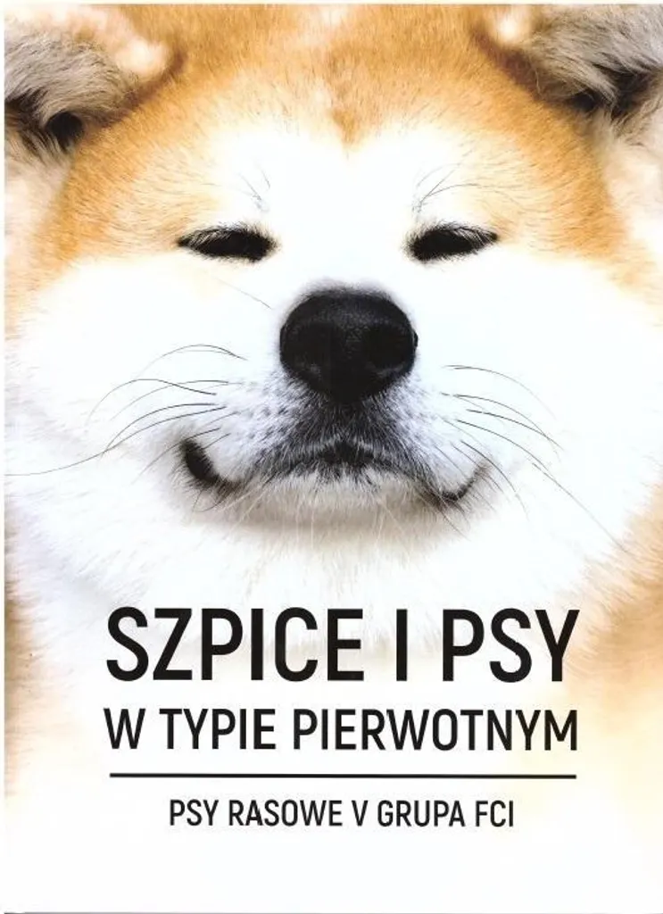 Guide complet sur les Spitz et Chiens Primitifs - Livre de Référence