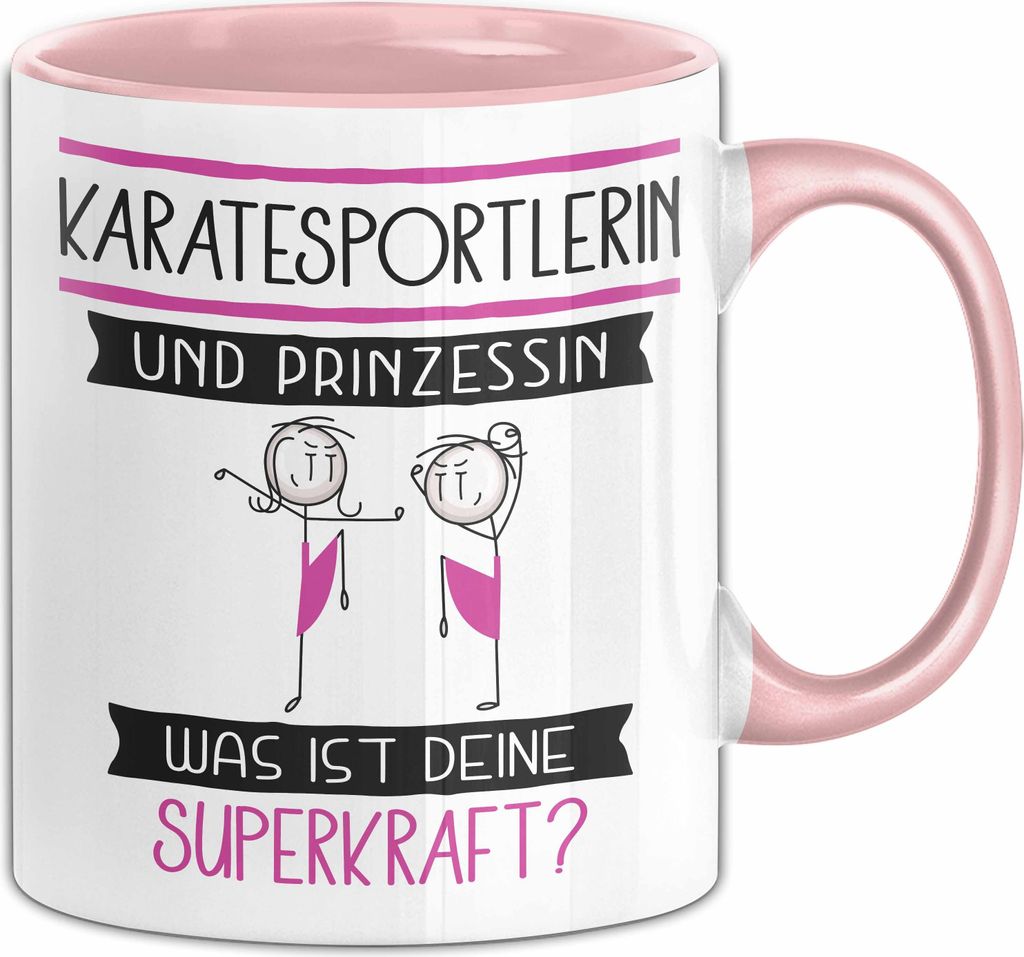 Karatesportlerin Und Prinzessin Tasse Geschenk Für Eine Karatesportlerin Geburtstag Was Ist Deine Superkraft (Rosa)