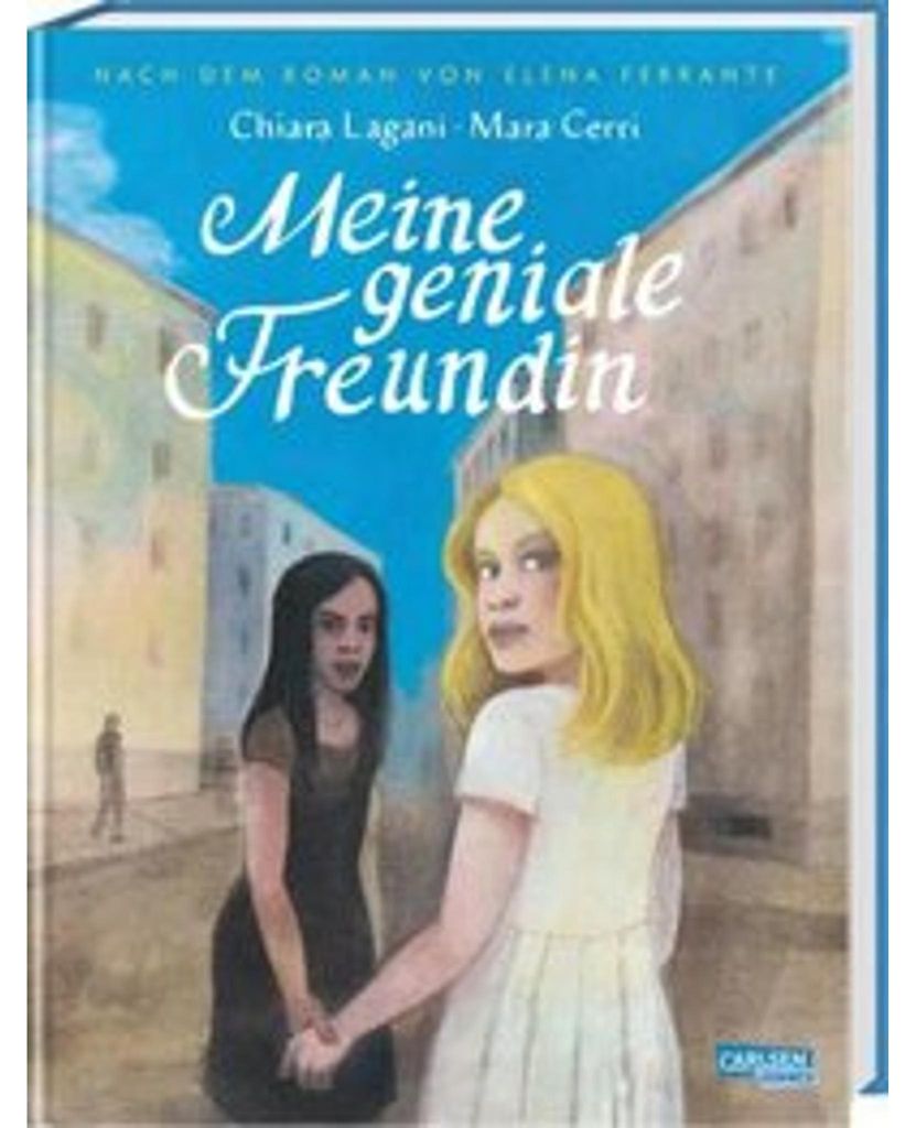 Die Neapolitanische Saga 1: Meine geniale Freundin