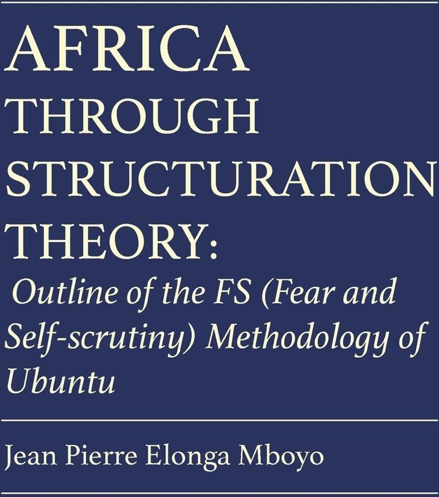 Africa Through Structuration Theory