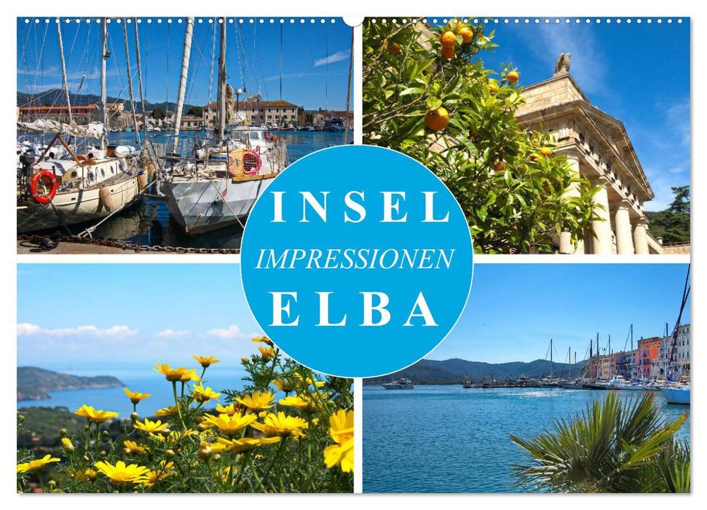 Insel Elba Impressionen (Wandkalender 2027 DIN A2 quer), CALVENDO Monatskalender