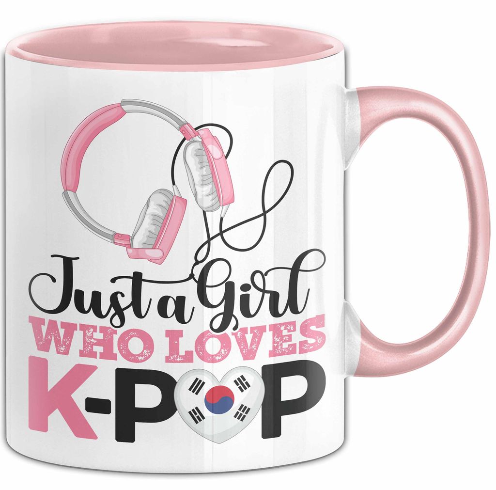 KPop Tasse Geschenk Just a Girl Who Loves KPop Spruch Geschenkidee (Rosa)