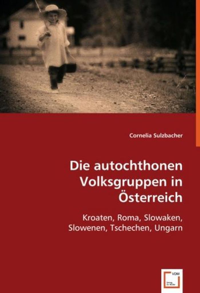 Die autochthonen Volksgruppen in Österreich