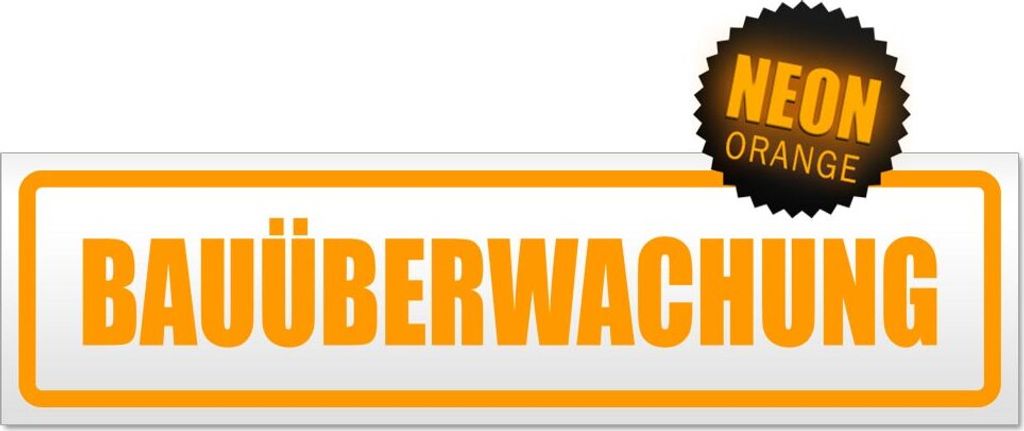 Bauüberwachung Magnetschild Schild magnetisch