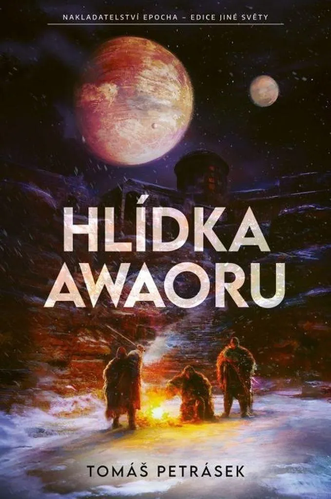 Hlídka Awaoru de Tomáš Petrásek : Roman de Science-Fiction Hard-SF