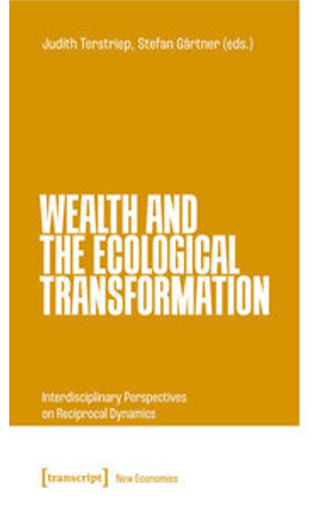Wealth and the Ecological Transformation