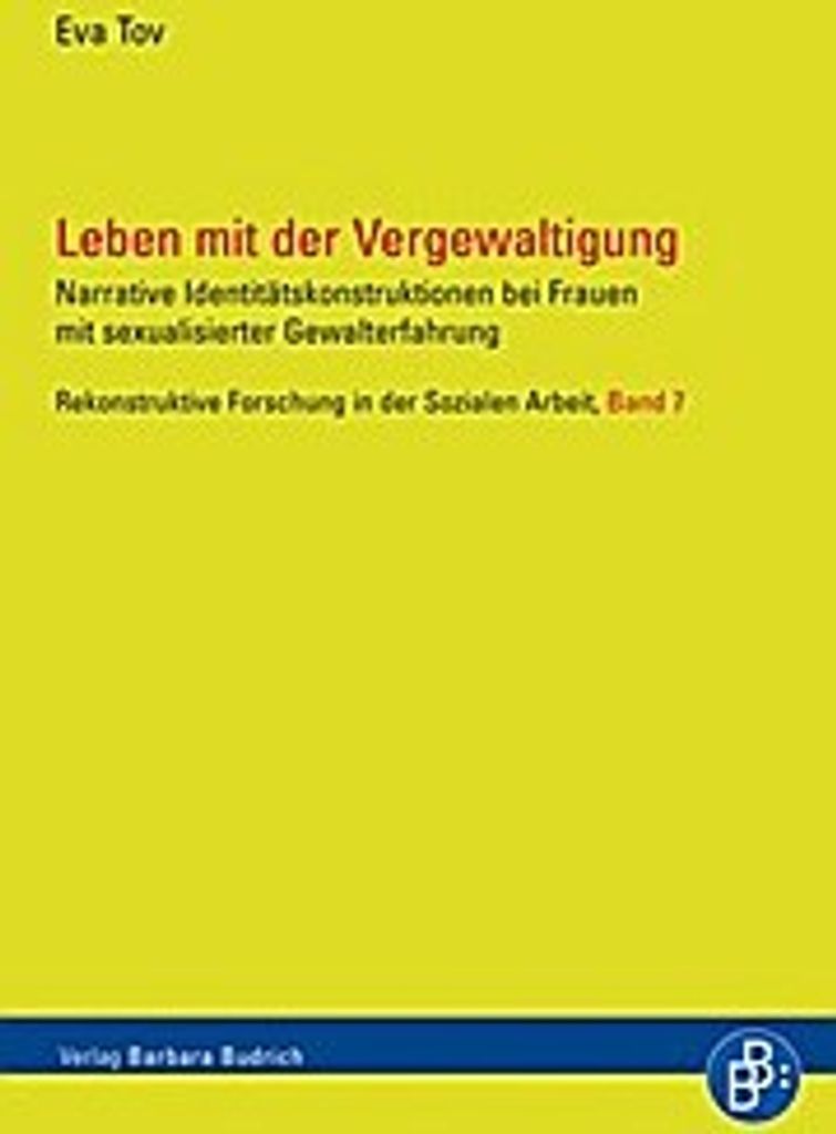 Tov, E: Leben mit der Vergewaltigung