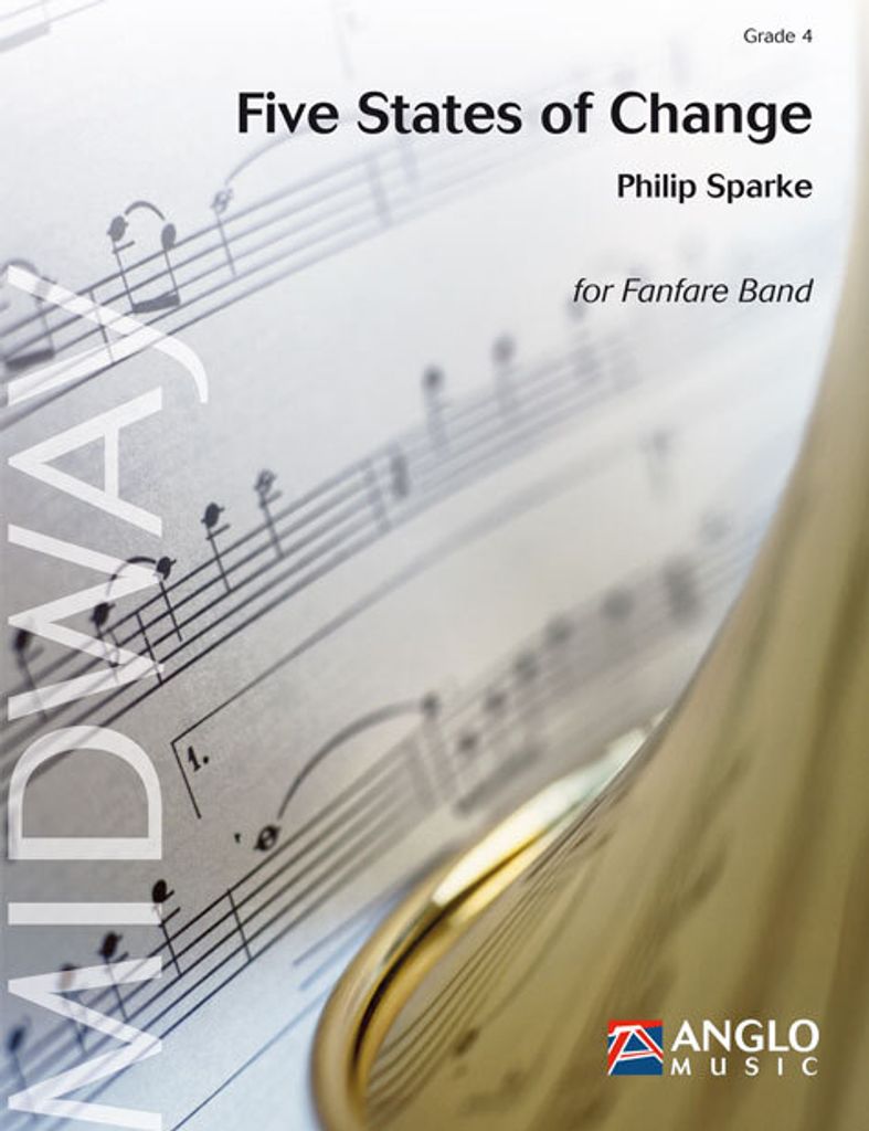 Philip Sparke, Five States of ChangeFanfare