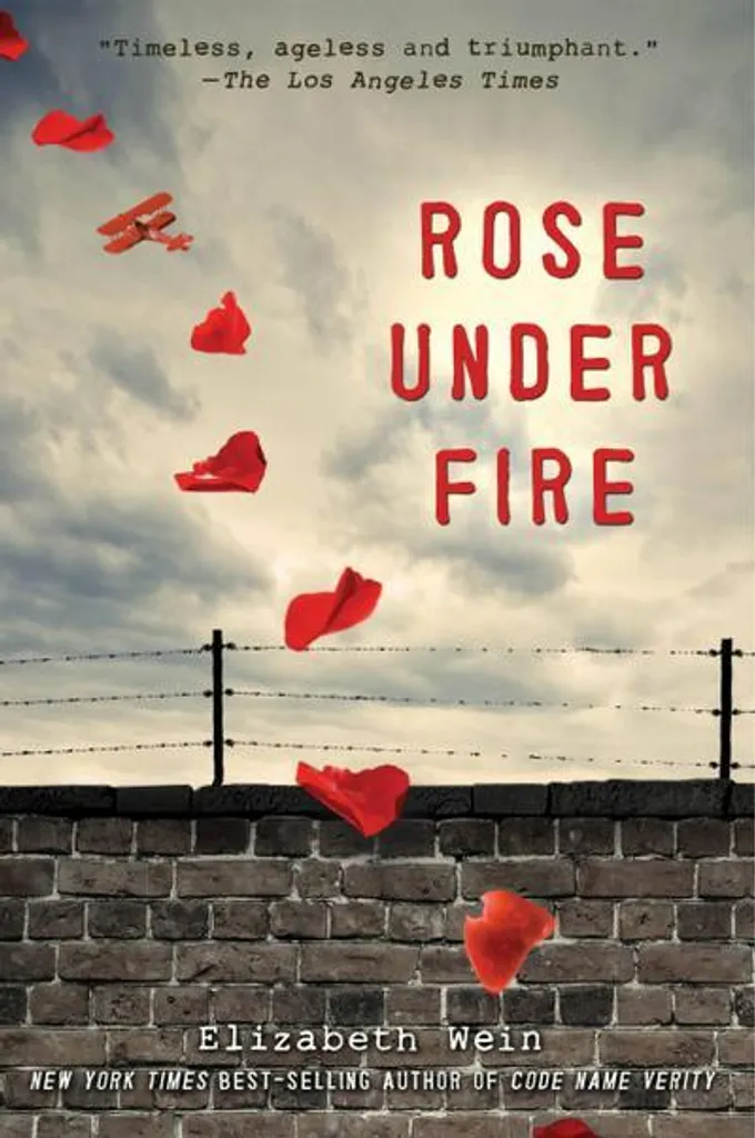Rose Under Fire - Elizabeth Wein | Roman Jeunesse Historique - Broché