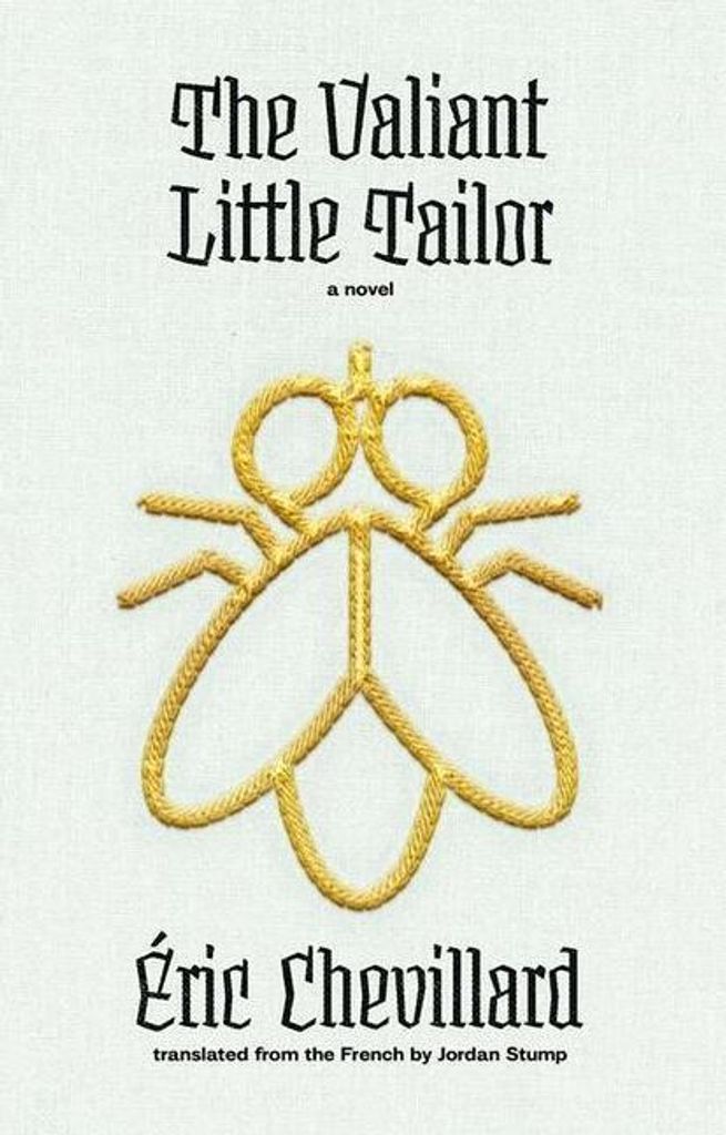The Valiant Little Tailor: A Novel