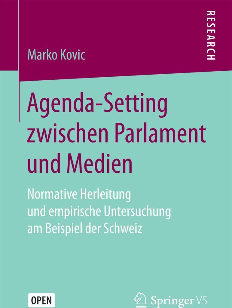 Agenda-Setting zwischen Parlament und Medien