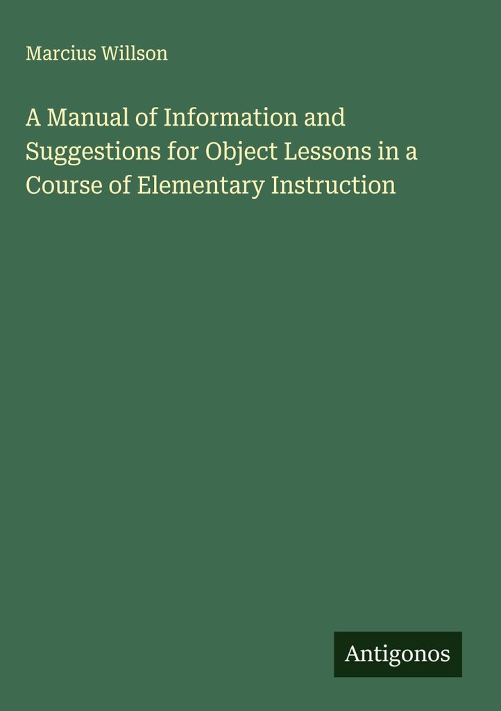 Ein Handbuch mit Informationen und Vorschlägen für den Objektunterricht im Grundschulunterricht