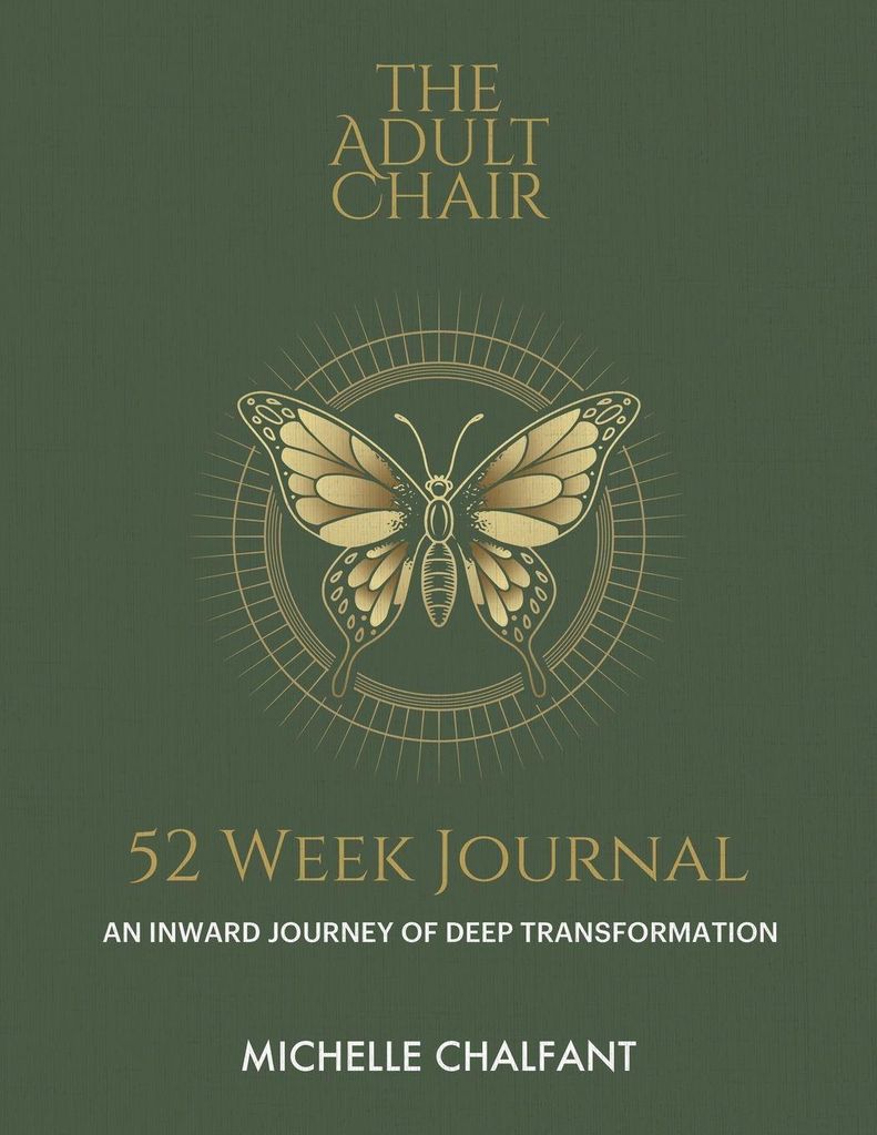 The Adult Chair 52 Week Journal