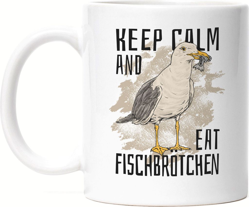 Keep Calm and Eat Fischbrötchen Tasse Weiß Möwe Ostsee Nordsee Matjes Bismarck