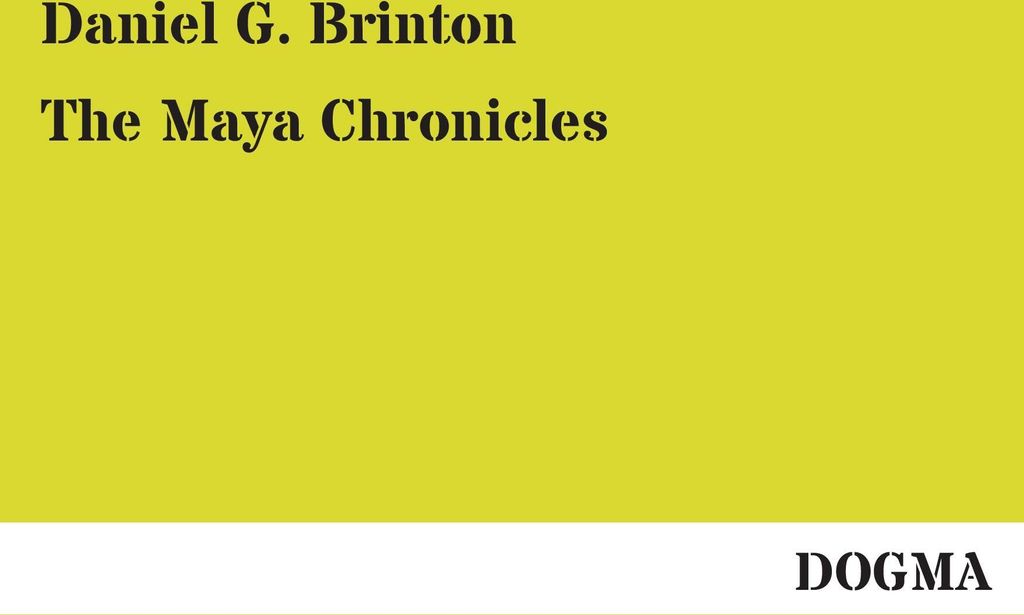 The Maya Chronicles