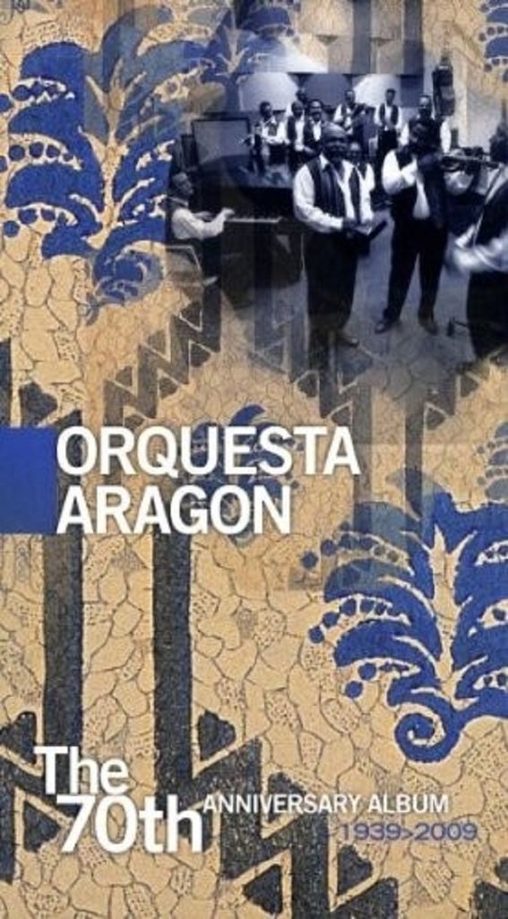 Orquesta Aragon-The 70th Anniversary Album/Boxset