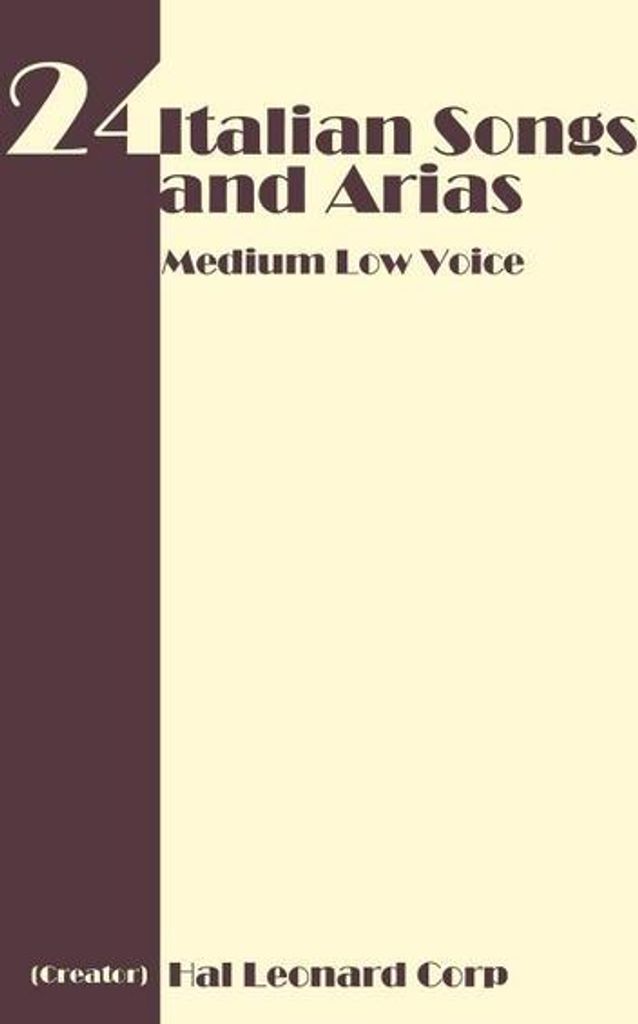 24 Italienische Lieder und Arien - Mitteltiefe Stimme