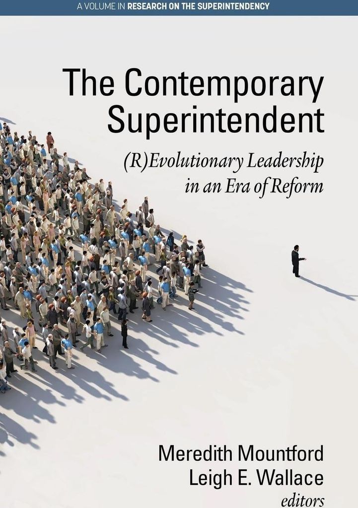 The Contemporary Superintendent