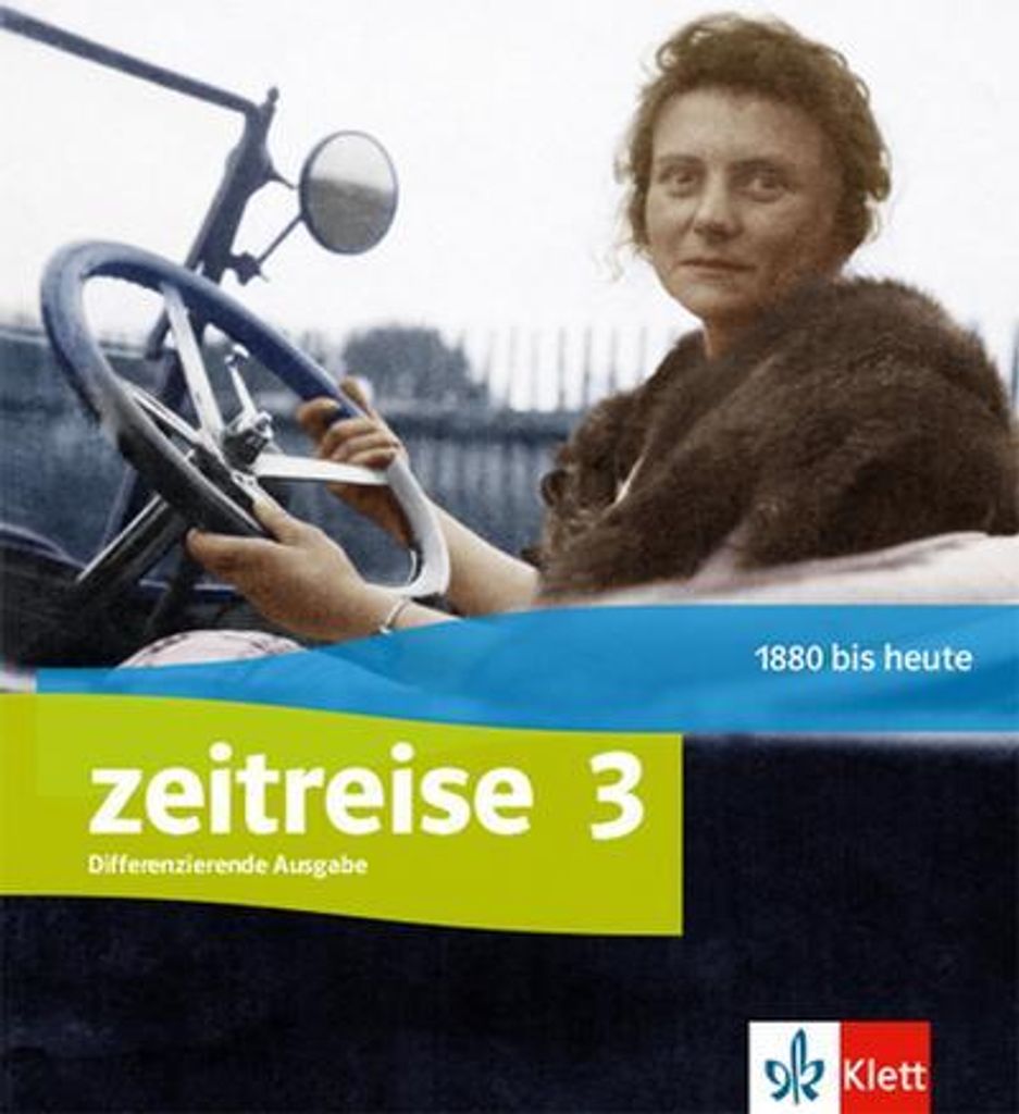 Zeitreise 3. Schulbuch Klasse 9/10. Differenzierende Ausgabe Nordrhein-Westfalen und Thüringen