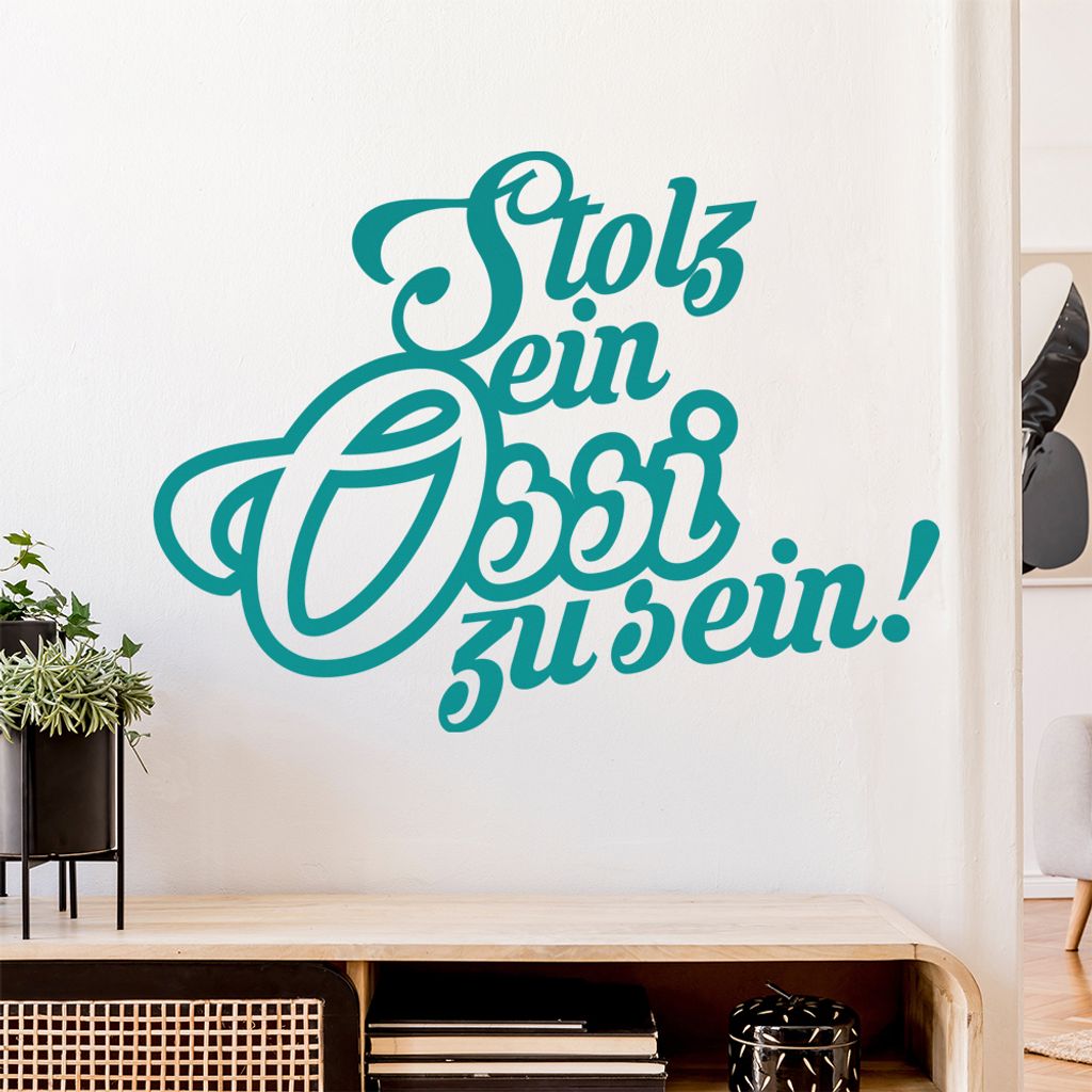 Stolz ein Ossi zu sein Wandtattoo Wandaufkleber Wall Sticker - Dekoration, Küche, Wohnzimmer, Schlafzimmer, Badezimmer