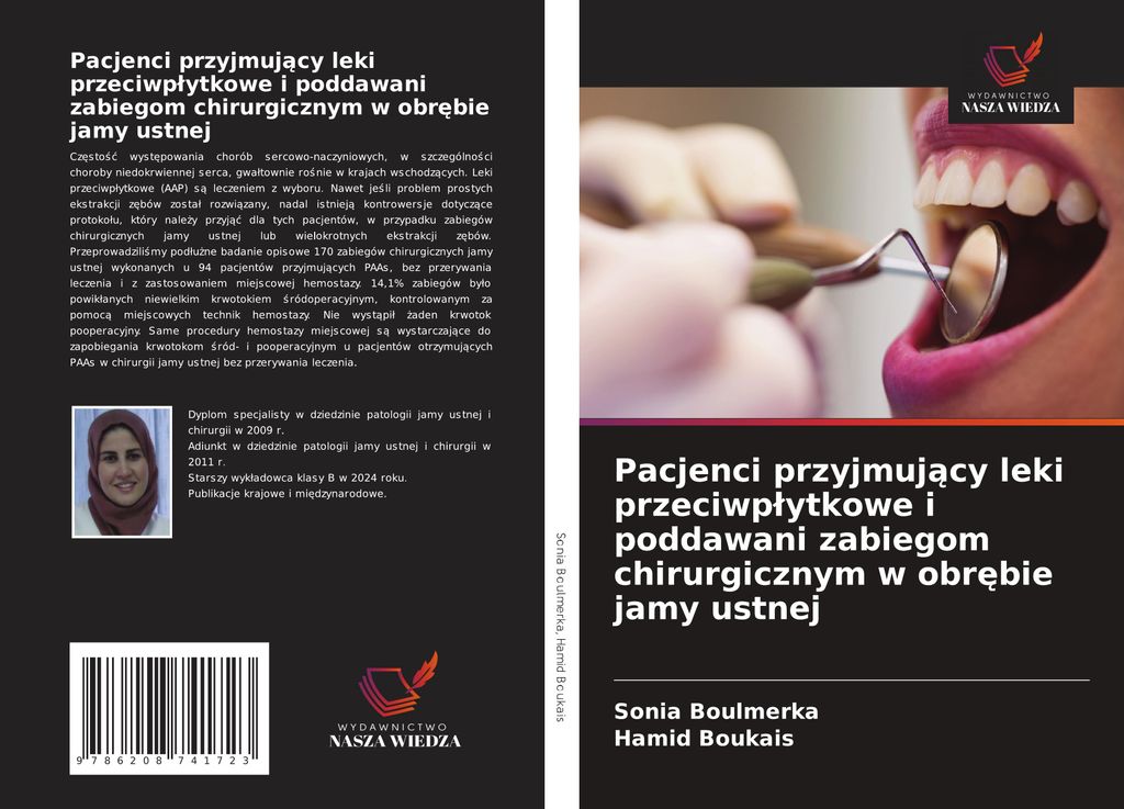 Pacjenci przyjmuj¿cy leki przeciwp¿ytkowe i poddawani zabiegom chirurgicznym w obr¿bie jamy ustnej