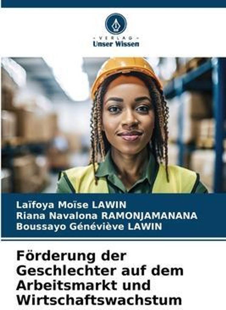 Förderung der Geschlechter auf dem Arbeitsmarkt und Wirtschaftswachstum