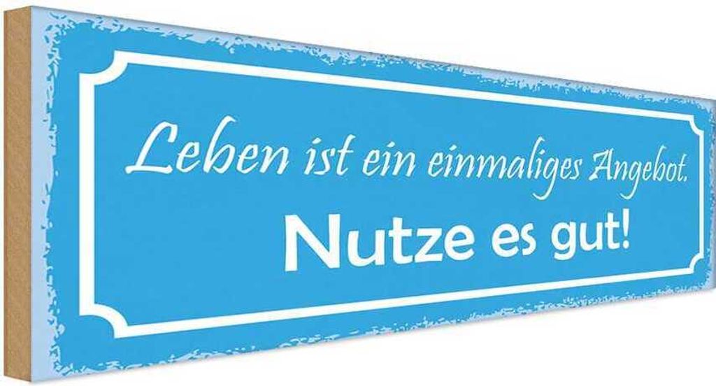vianmo Holzschild 10x27 cm Leben ist ein einmaliges Angebot Spruch Zitat
