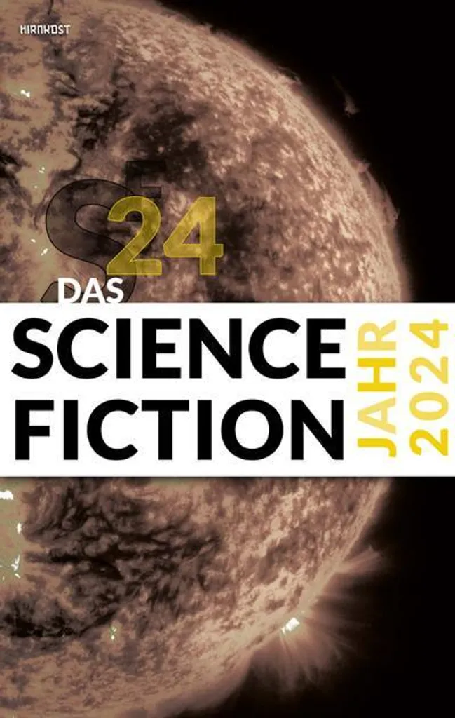 Das Science Fiction Jahr 2024 : Analyses de l'Imaginaire et du Futur