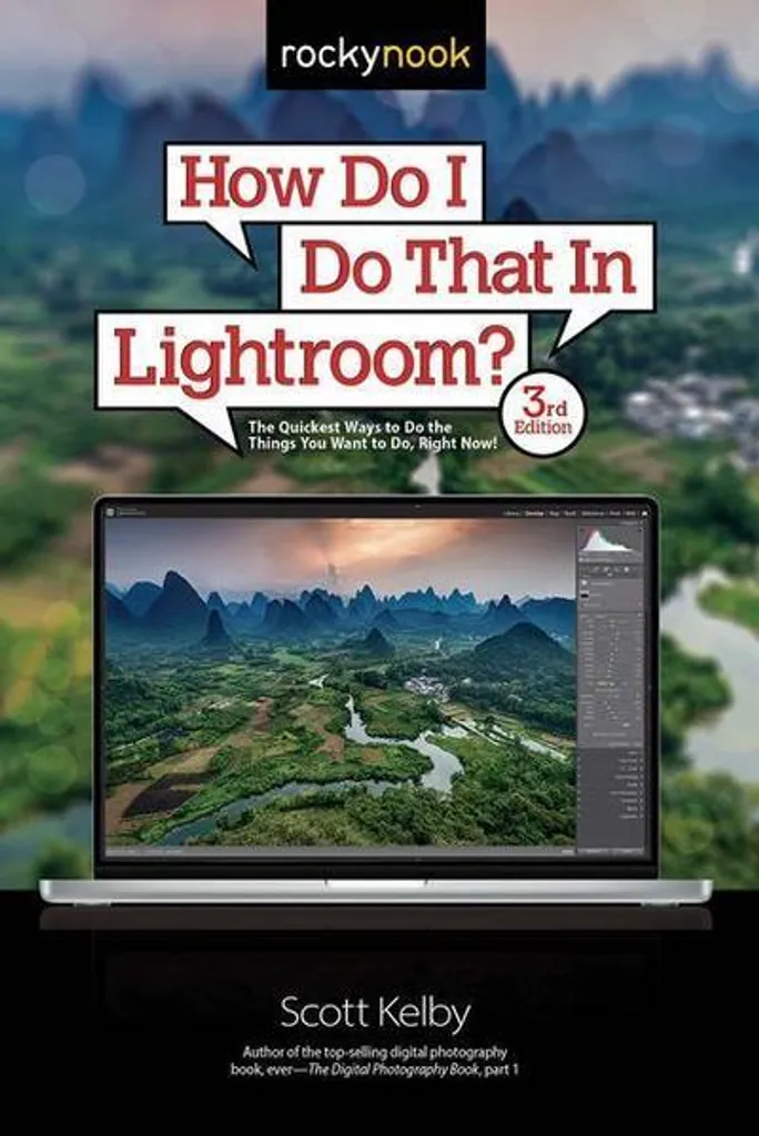 Guide Lightroom Scott Kelby : Réponses Rapides et Techniques de Retouche