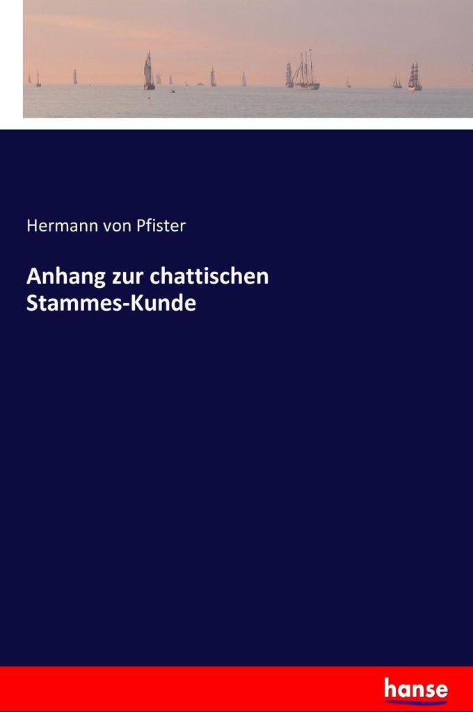 Anhang zur chattischen Stammes-Kunde