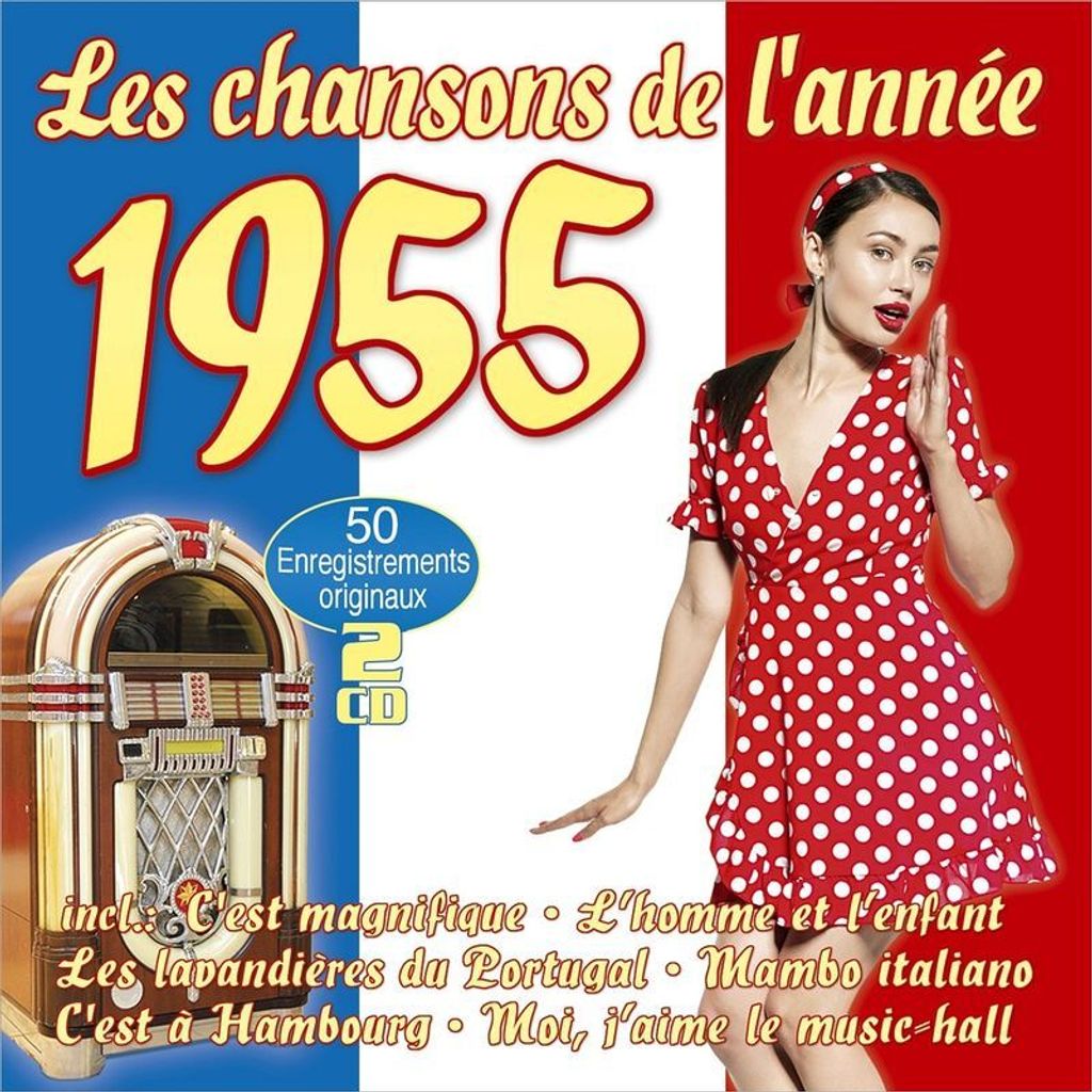 Les Chansons De l`Annee 1955