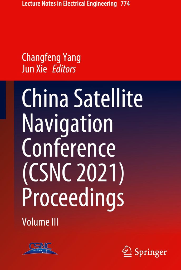 China Satellite Navigation Conference (CSNC 2021) Proceedings