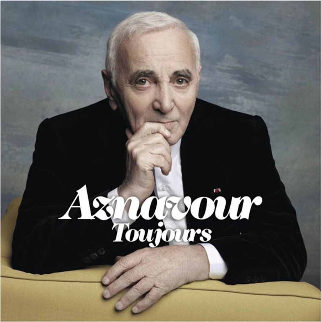 Charles Aznavour (1924-2018): Charles Aznavour (1924-2018): Toujours - - (CD / T)