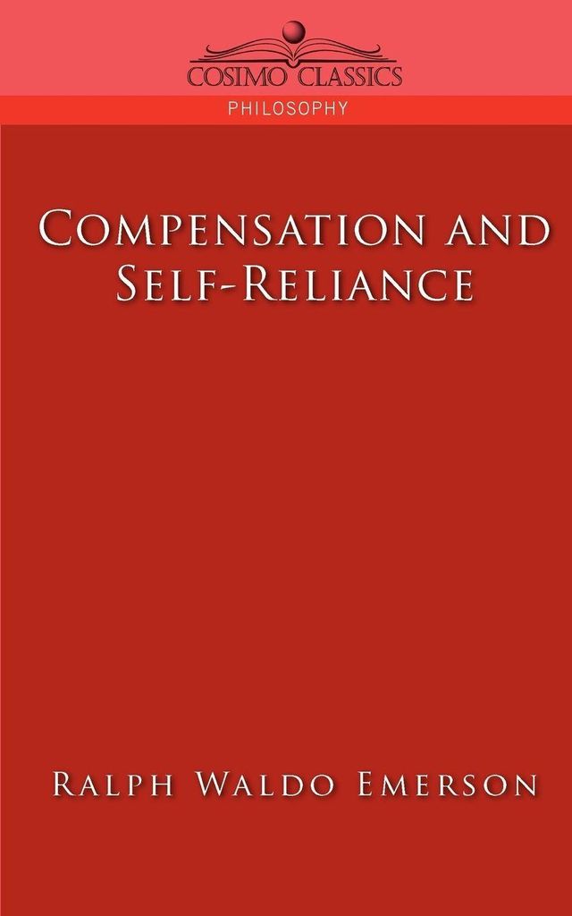 Compensation and Self-Reliance